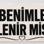 Benimle Evlenir misin? Kumaş Yazısı